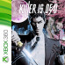 KILLER IS DEAD