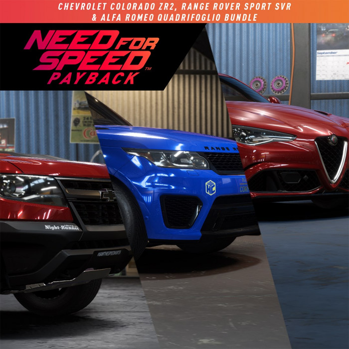 Need for Speed™ Payback: набор с Chevrolet Colorado ZR2, Range Rover Sport SVR и Alfa Romeo Quadrifoglio