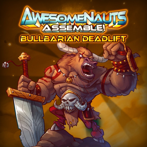 Облик — Bullbarian Deadlift - Awesomenauts Assemble!