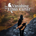 The Vanishing of Ethan Carter