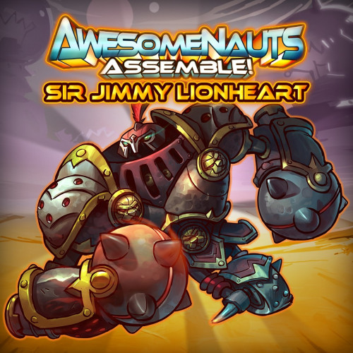 Облик — Sir Jimmy Lionheart - Awesomenauts Assemble!