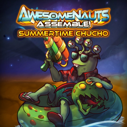 Облик — Summertime Chucho - Awesomenauts Assemble!