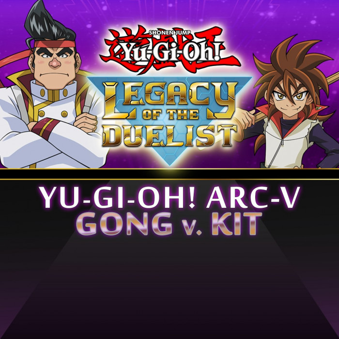 Yu-Gi-Oh! ARC-V Gong v. Kit