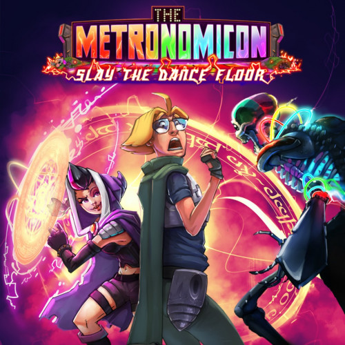 The Metronomicon: Slay the Dance Floor