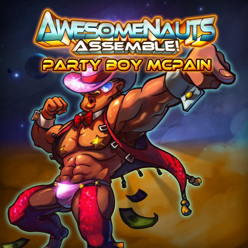 Облик — Party Boy McPain - Awesomenauts Assemble!