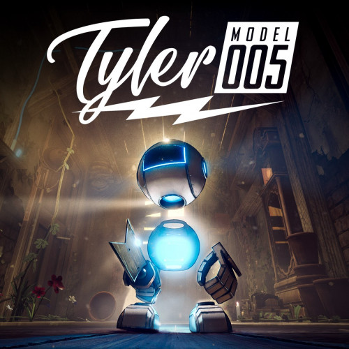 Tyler: Model 005