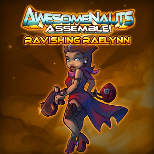 Облик — Ravishing Raelynn - Awesomenauts Assemble!