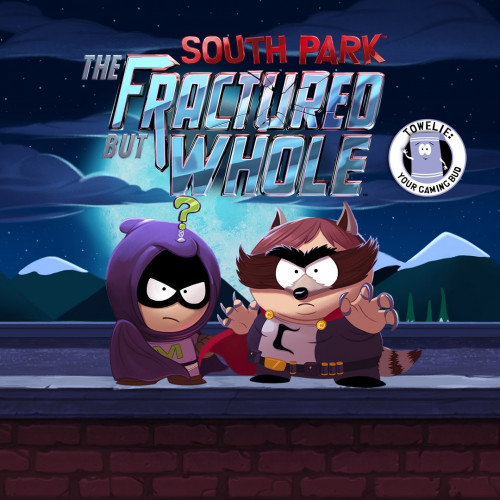 South Park™: The Fractured but Whole™ — Полотенчик: ваш напарник