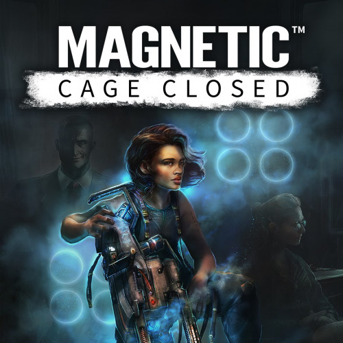 Magnetic: Cage Closed