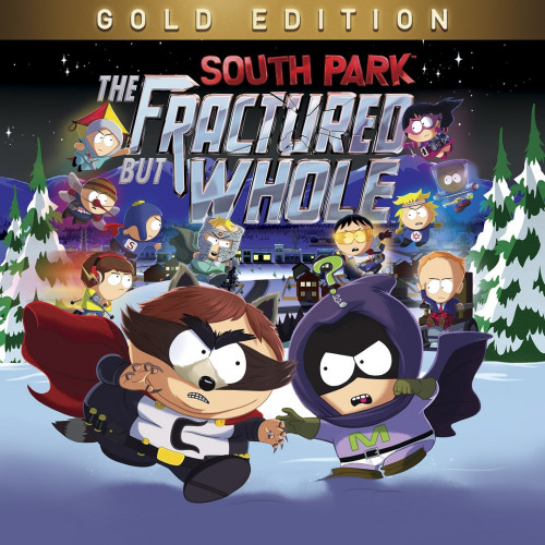 South Park™: The Fractured but Whole™ - Gold Edition