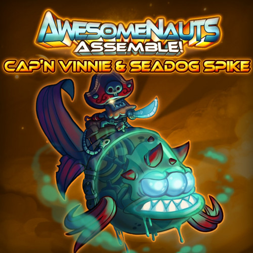 Облик — Cap'n Vinnie & Seadog Spike - Awesomenauts Assemble!