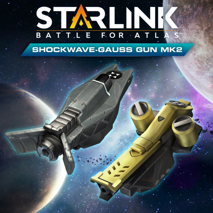 Starlink: Battle for Atlas™ - Shockwave & Gauss Gun Mk.2 Weapon Pack