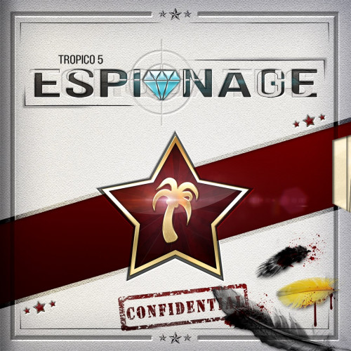 Tropico 5 - Espionage