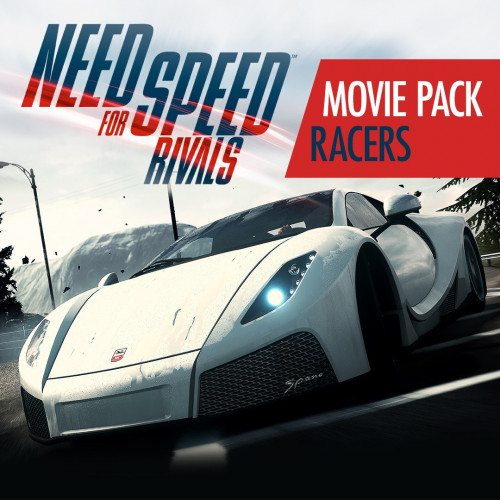 Need for Speed™ Rivals - Кинокомплект - Гонщики