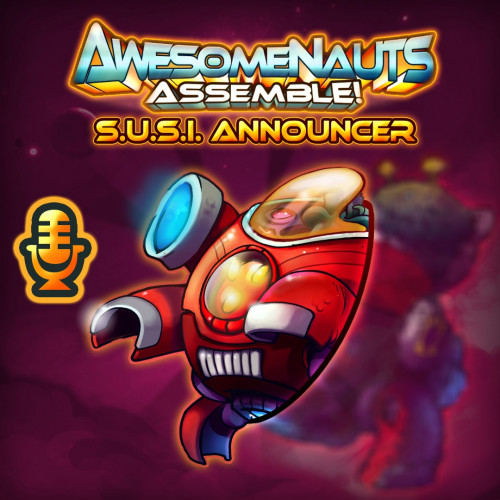 Комментатор — S.U.S.I. - Awesomenauts Assemble!