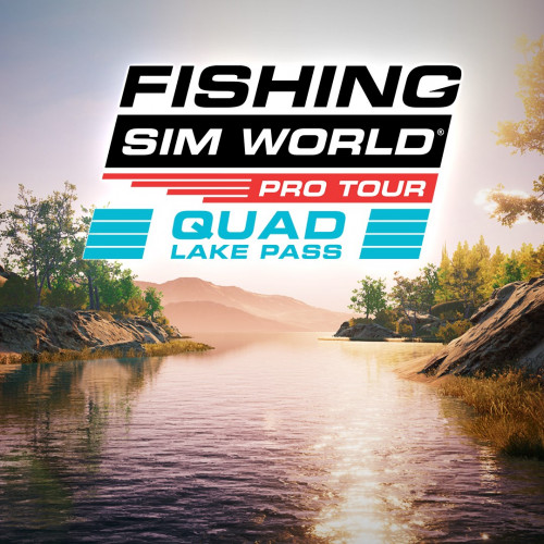 Fishing Sim World®: Pro Tour - Quad Lake Pass