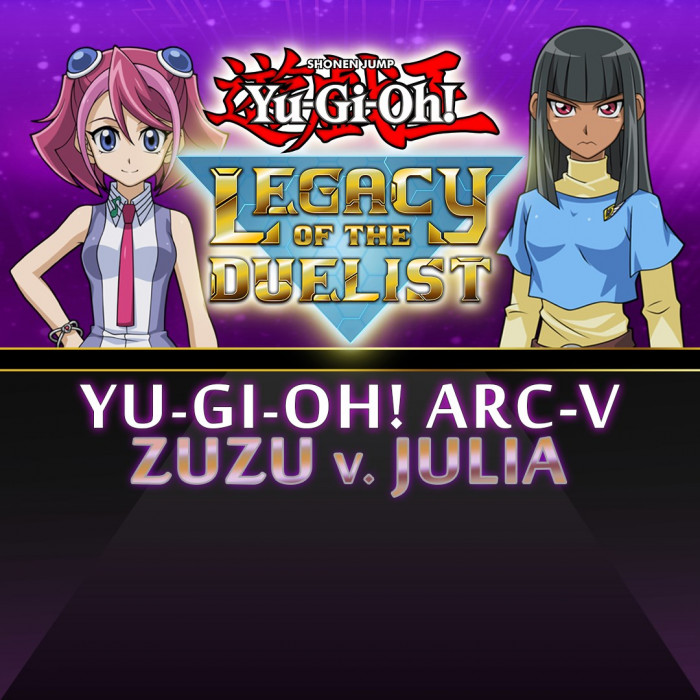 Yu-Gi-Oh! ARC-V Zuzu v. Julia