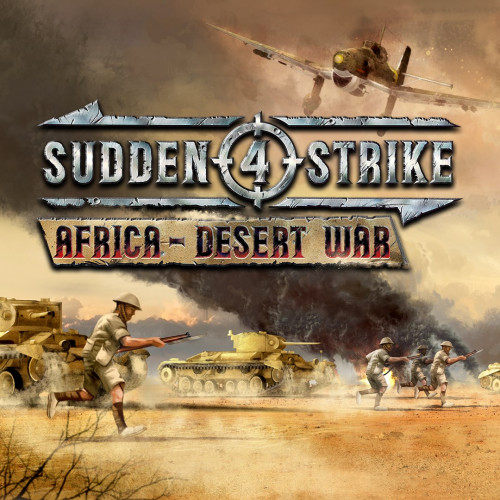 Sudden Strike 4: Africa - Desert War