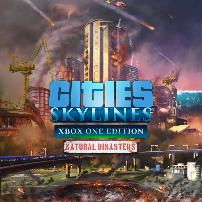 Cities: Skylines - Natural Disasters