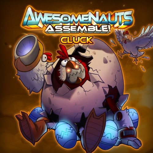 Облик — Cluck - Awesomenauts Assemble!