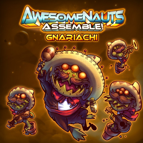 Облик — Gnariachi - Awesomenauts Assemble!